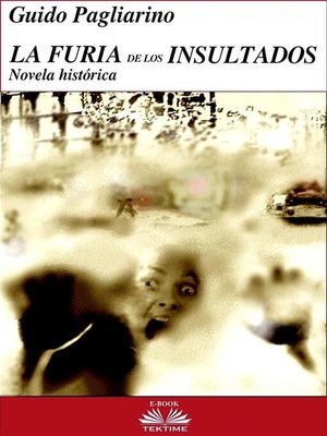 cover image of La Furia De Los Insultados